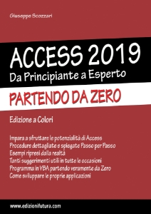 Visualizza i dettagli per ACCESS 2019 - Partendo da Zero (Cartaceo) Immagine di ACCESS 2019 - Partendo da Zero (Cartaceo)